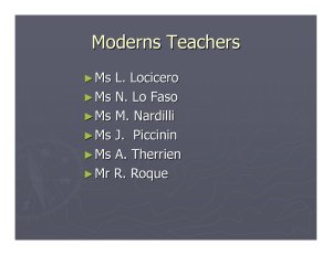 Moderns Teachers Ms L. Locicero Ms N. Lo Faso