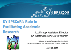 Liz Knapp, Assistant Director KY Statewide EPSCoR Program  April 28, 2014