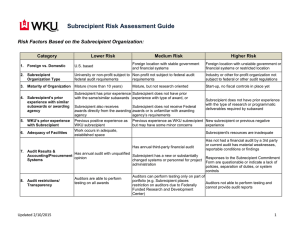 Subrecipient Risk Assessment Guide  Risk Factors Based on the Subrecipient Organization: Category