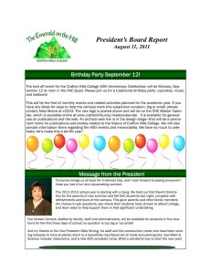 President’s Board Report August 11, 2011 Birthday Party September 12!