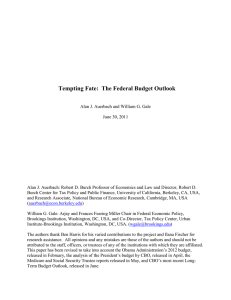 Tempting Fate:  The Federal Budget Outlook
