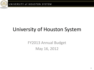 University of Houston System FY2013 Annual Budget May 16, 2012