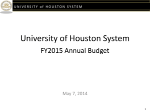 University of Houston System FY2015 Annual Budget  May 7, 2014