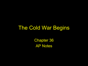The Cold War Begins Chapter 36 AP Notes