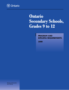 PROGRAM AND DIPLOMA REQUIREMENTS 1999 Ministry of Education