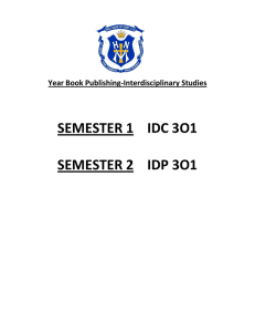 SEMESTER 1    IDC 3O1  Year Book Publishing-Interdisciplinary Studies