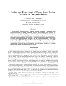 Folding and Deployment of Closed Cross-Section Dual-Matrix Composite Booms M. Sakovsky