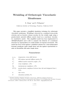 Wrinkling of Orthotropic Viscoelastic Membranes X. Deng and S. Pellegrino