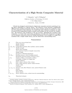 Characterization of a High Strain Composite Material I. Maqueda and S. Pellegrino