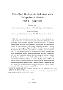 Thin-Shell Deployable Reflectors with Collapsible Stiffeners: Part I – Approach Lin Tze Tan