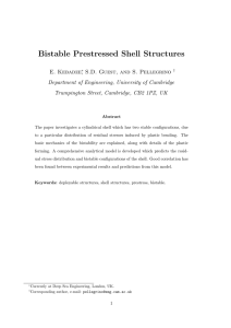 Bistable Prestressed Shell Structures E. Kebadze , S.D. Guest, and S. Pellegrino