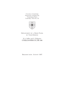 Deployment of a Rigid Panel by Tape-Springs K.A. Seﬀen and S. Pellegrino