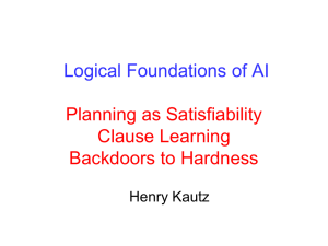 Logical Foundations of AI Planning as Satisfiability Clause Learning Backdoors to Hardness