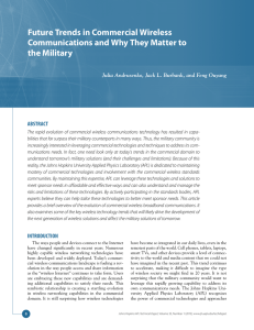 Future Trends in Commercial Wireless Communications and Why They Matter to the Military ABSTRACT