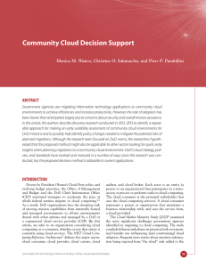Community Cloud Decision Support ABSTRACT