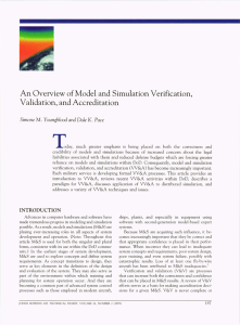 An Overview of Model and Simulation Verification, Validation, and Accreditation M. K.