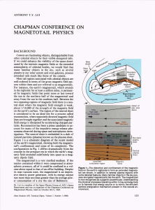 CHAPMAN  CONFERENCE  ON MAGNETOTAIL  PHYSICS BACKGROUND