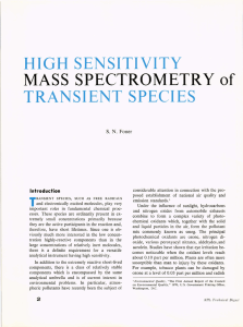 HIGH  SENSITIVITY TRANSIENT  SPECIES MASS  SPECTROMETRY of