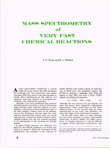 A MASS  SPECTROMETRY of CHEMICAL REACTIONS