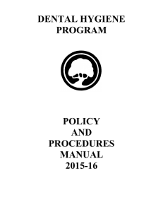 DENTAL HYGIENE PROGRAM  POLICY