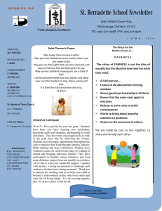St. Bernadette School Newsletter 1060 White Clover Way, Mississauga, Ontario L5V 1G7