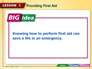 Knowing how to perform first aid can