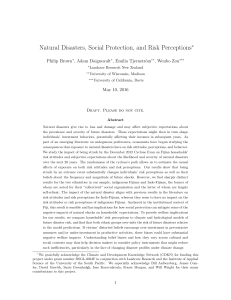 Natural Disasters, Social Protection, and Risk Perceptions ∗ Philip Brown , Emilia Tjernström
