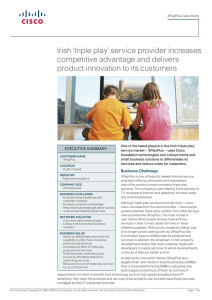‘triple play’ service provider increases Irish competitive advantage and delivers to its customers