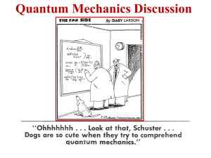 Quantum Mechanics Discussion