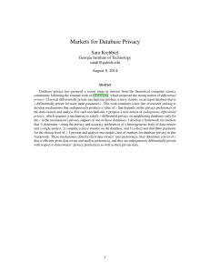 Markets for Database Privacy Sara Krehbiel Georgia Institute of Technology