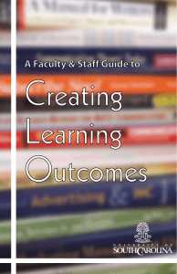 Creating Learning Outcomes A Faculty &amp; Staff Guide to