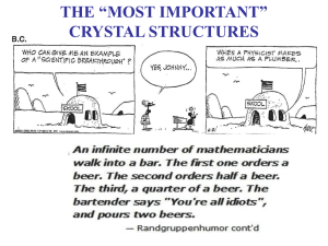 THE “MOST IMPORTANT” CRYSTAL STRUCTURES