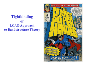Tightbinding or LCAO Approach to Bandstructure Theory