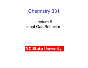 Chemistry 331 Lecture 6 Ideal Gas Behavior NC State