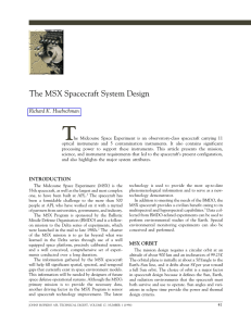T The MSX Spacecraft System Design Richard K. Huebschman