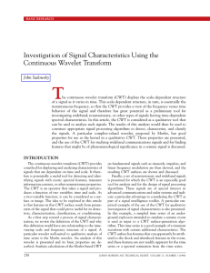 T Investigation of Signal Characteristics Using the Continuous Wavelet Transform John Sadowsky