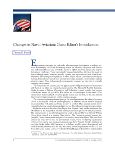 E Changes in Naval Aviation: Guest Editor’s Introduction Thomas R. Foard