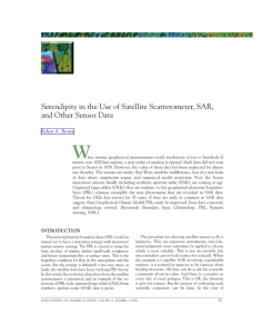 W Serendipity in the Use of Satellite Scatterometer, SAR, Robert A. Brown