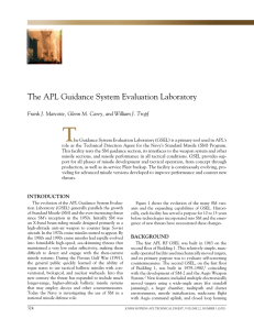 T The	APL	Guidance	System	Evaluation	Laboratory Frank J. Marcotte, Glenn M. Carey, and William J. Tropf
