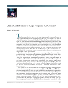 T APL’s Contributions to Aegis Programs: An Overview John G. Wilkinson Jr.