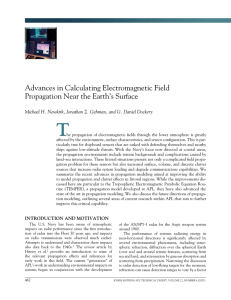 T Advances	in	Calculating	Electromagnetic	Field Propagation	Near	the	Earth’s	Surface Michael H. Newkirk, Jonathan Z. Gehman, and G. Daniel Dockery
