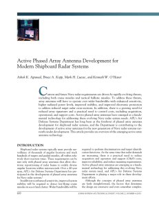 C Active	Phased	Array	Antenna	Development	for Modern	Shipboard	Radar	Systems Ashok K. Agrawal, Bruce A. Kopp, Mark H. Luesse, and...