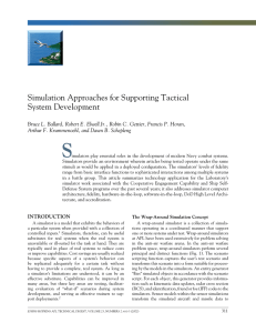 Simulation Approaches for Supporting Tactical System Development