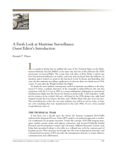 I A Fresh Look at Maritime Surveillance: Guest Editor’s Introduction Kenneth T. Plesser