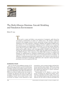 T The Multi-Mission Maritime Aircraft Modeling and Simulation Environment Robert R. Lutz