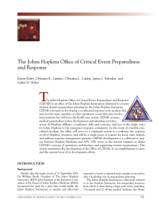 T The Johns Hopkins Ofﬁ ce of Critical Event Preparedness and Response