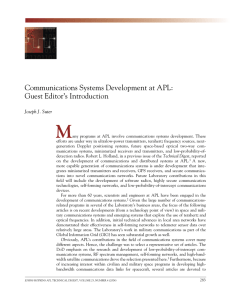 M Communications Systems Development at APL: Guest Editor’s Introduction Joseph J. Suter