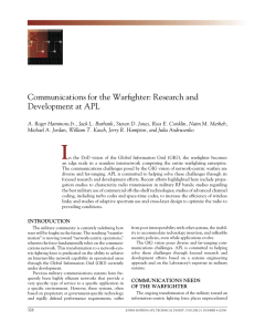 Communications for the Warﬁ ghter: Research and Development at APL