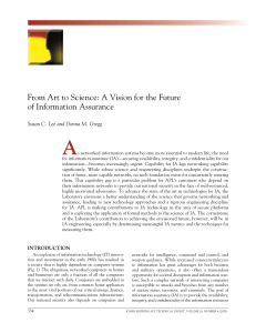 A From	Art	to	science:	A	Vision	for	the	Future of	information	Assurance Susan C. Lee and Donna M. Gregg