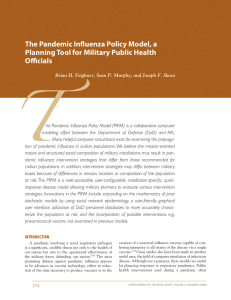 T The Pandemic Influenza Policy Model, a Officials